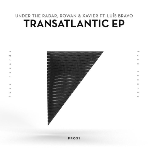 Under the Radar, Rowan & Xavier - Transatlantic EP [FR031]
